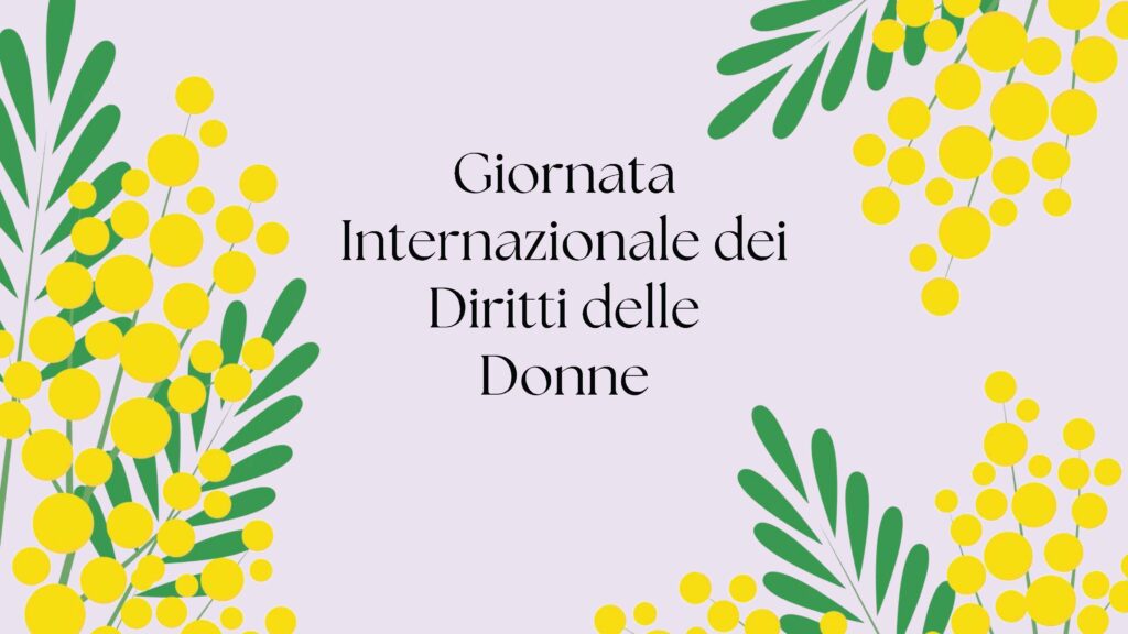 GIORNATA INTERNAZIONALE DEI DIRITTI DELLE DONNE